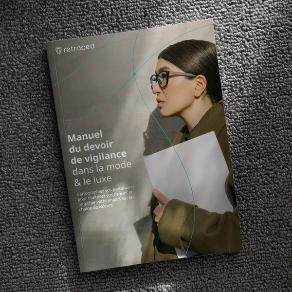 Couverture du Livre blanc Retraced Manuel du devoir de vigilance dans la mode et le luxe